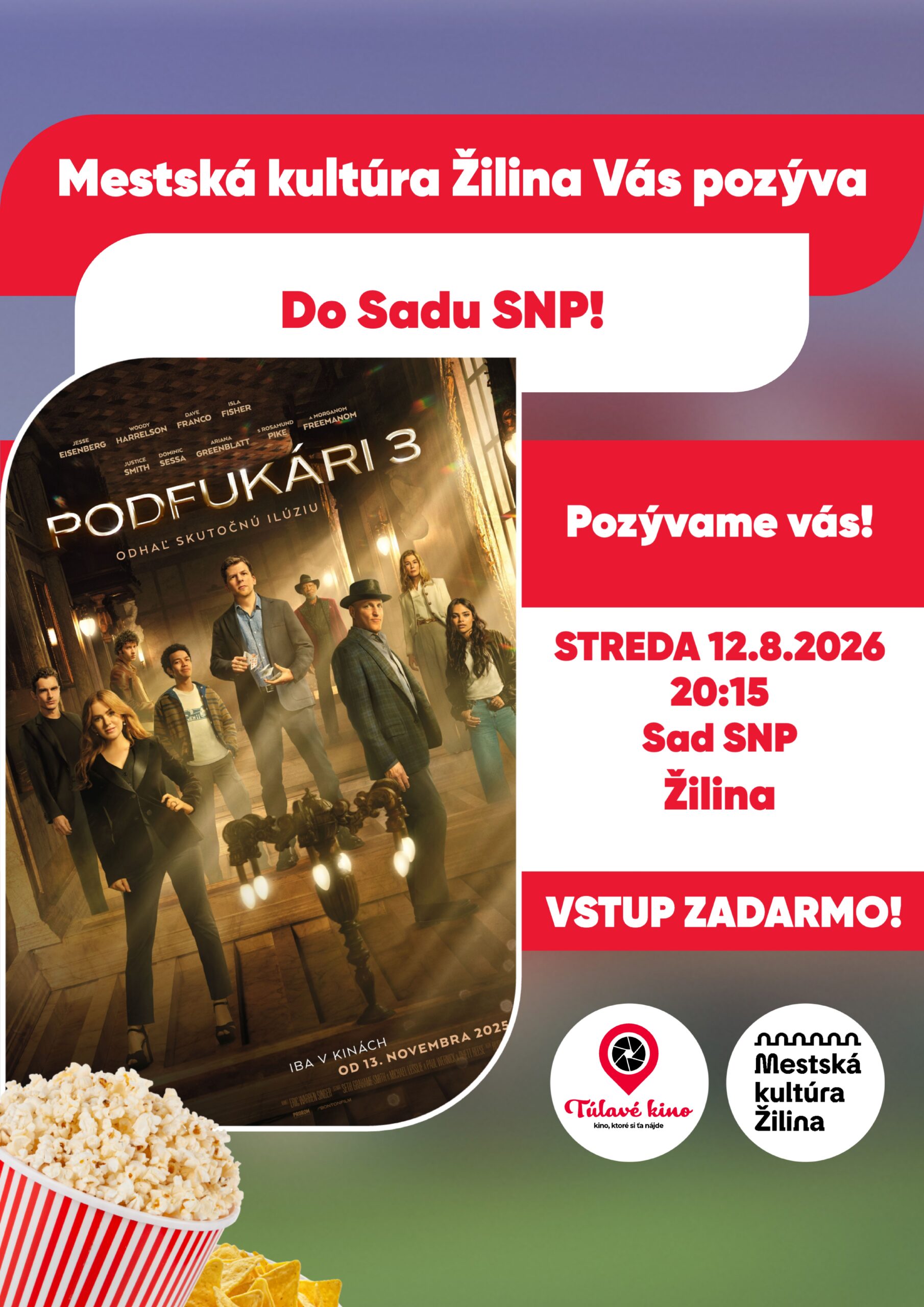 Túlavé kino v Sade SNP: film Podfukári 3
