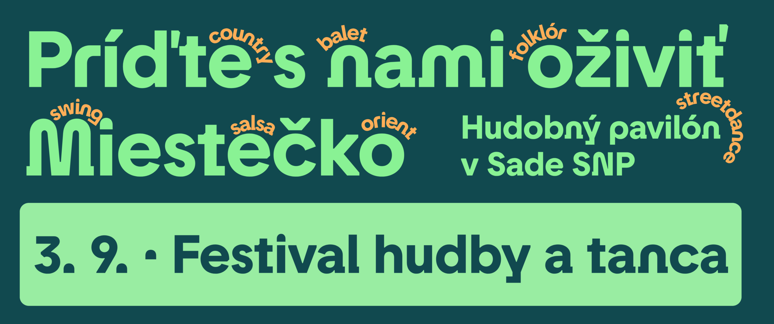 Miestečko ožíva – Festival hudby a tanca